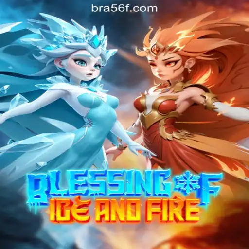 Blessing of Ice and Fire: Your Ultimate Guide to Winning on 56F.COM Platform
