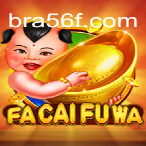 Discover FaCaiFuWa: The Premier Slot Game on 56F.COM Platform-Oficial Slots Brasil
