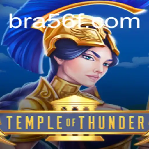 Exploring TempleofThunder: A New Gaming Experience on 56F.COM Platform-Oficial Slots Brasil